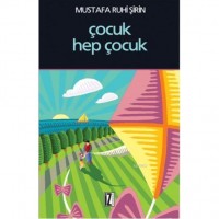 Çocuk Hep Çocuk