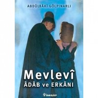 Mevlevî Âdâb ve Erkânı