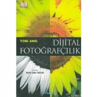 Dijital Fotoğrafçılık