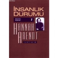 İnsanlık Durumu-seçme Eserler