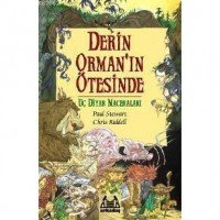 Derin Orman`ın Ötesinde Uç Diyar Macera