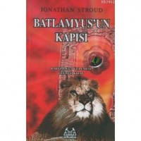 Batlamyus`un Kapısı Bartimaeus Üçlemesi 3. Kitap