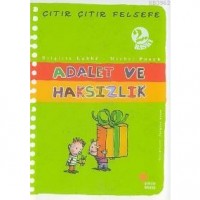 Adalet ve Haksızlık; Çıtır Çıtır Felsefe 2