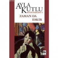 Zaman Da Eskir