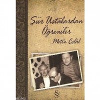 Şiir Ustalardan Öğrenilir