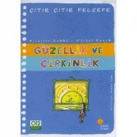 Güzellik ve Çirkinlik; Çıtır Çıtır Felsefe 5