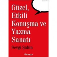 Güzel, Etkili Konuşma ve Yazma