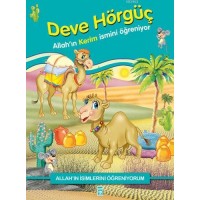 Deve Hörgüç Allah`ın Kerim İsmini Öğreniyor