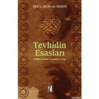 Tevhidin Esasları; Kitâbü`t-temhîd Li Kavâidi`t-tevhîd