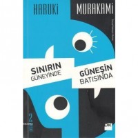 Sınırın Güneyinde, Güneşin Batısında
