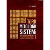 Türk Mitolojik Sistemi 2