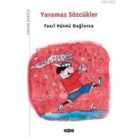Yaramaz Sözcükler; Dağlarca Çocuklarda 2