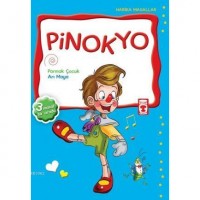 Pinokyo; Pinokyo - Parmak Çocuk - Arı Maya