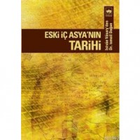 Eski İç Asya`nın Tarihi