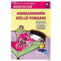 Anneannemin Güllü Yorganı