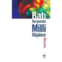 Batı Karşısında Millî Düşünce