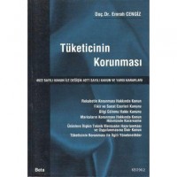 Tüketicinin Korunması; 4822 Sayılı Kanun İle Değişik 4077 Sayılı Kanun ve Yargı Kararları