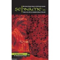 Şehname`nin Türk Kültür ve Edebiyatına Etkileri