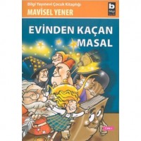 Evinden Kaçan Masal