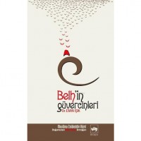Belh`in Güvercinleri; Mevlana Celaleddin-i Rumi
