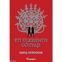 Eti Ülkesinde Gözyaşı