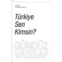 Türkiye Sen Kimsin?