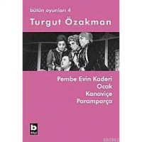 Pembe Evin Kaderi - Ocak -  Kanaviçe - Paramparça; Bütün Oyunları 4