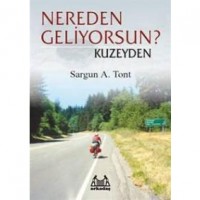 Nereden Geliyorsun ? Kuzeyden