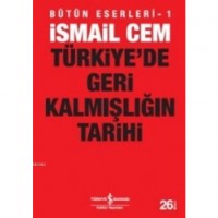 Türkiye`de Geri Kalmışlığın Tarihi