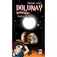 Dolunay Dedektifleri 3 - Mumya Dükkanı