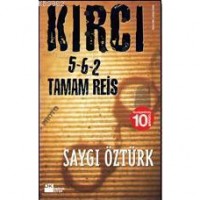 Kırcı 5-6-2 Tamam Reis