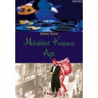 Muhabbet Kuşuna Ağıt