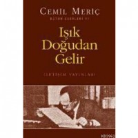 Işık Doğudan Gelir