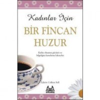 Kadınlar İçin Bir Fincan Huzur