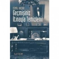 Geçmişiniz İtinayla Temizlenir