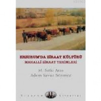 Erzurum`da Ziraat Kültürü; Mahalli Ziraat Terimleri