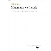 Matematik ve Gerçek; Felsefi Tatta Matematik Yazıları
