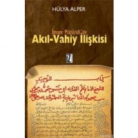 İmam Matüridi`de Akıl-Vahiy İlişkisi