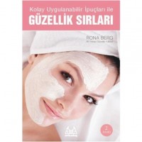Kolay Uygulanabilir İpuçları İle Güzellik Sırları