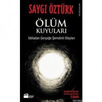Ölüm Kuyuları; İddia`dan Gerçeğe Şemdinli Olayları
