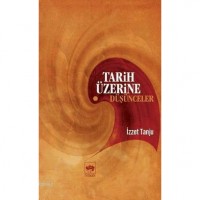 Tarih Üzerine Düşünceler