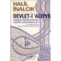 Devlet-i Aliyye; Osmanlı İmparatorluğu Üzerine Araştırmalar - I