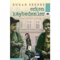 Erken Kaybedenler