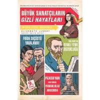 Büyük Sanatçıların Gizli Hayatları