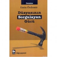 Düzyazının Sorgulayan Gücü