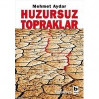Huzursuz Topraklar