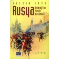Ortaçağ`dan Sovyet Devrim`ne Rusya