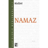 Namaz; Hadislerle Müslümanlık 1