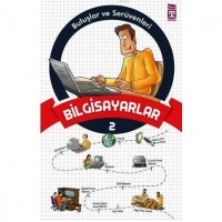 Bilgisayarlar 2; Buluşlar ve Serüvenleri, 9 Yaş