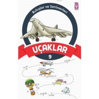 Uçaklar; Buluşlar ve Serüvenleri, 9 Yaş